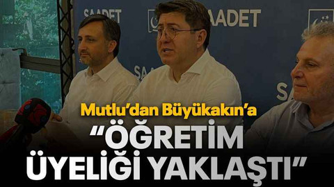 Mutlu’dan Büyükakın’a “Öğretim üyeliği yaklaştı”
